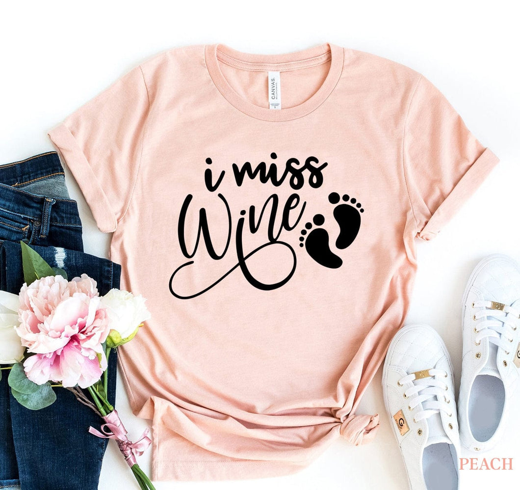 I Miss Wine T-shirt